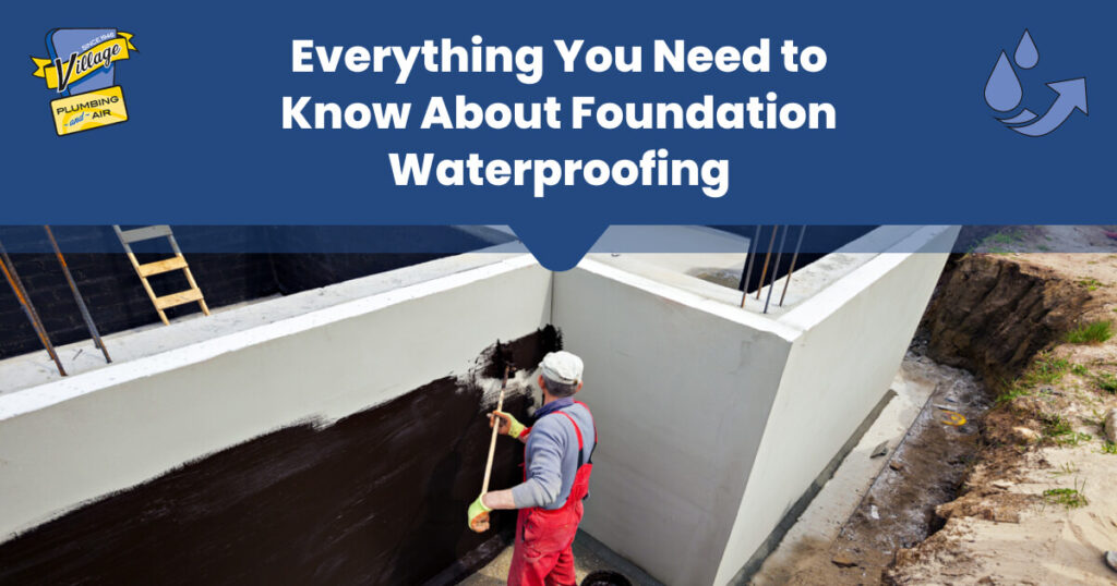 https://villageplumbing.com/wp-content/uploads/2022/04/Waterproofing-Foundation-1024x538-1.jpeg