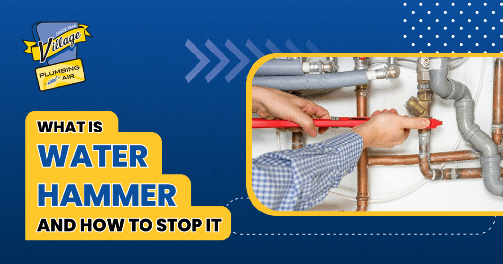 https://villageplumbing.com/wp-content/uploads/2022/05/Village-Plumbing-What-is-Water-Hammer-and-How-to-Stop-It-1024x538-2.png