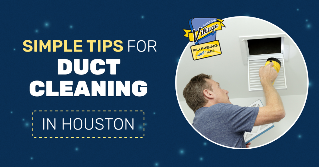 duct cleaning in Houston